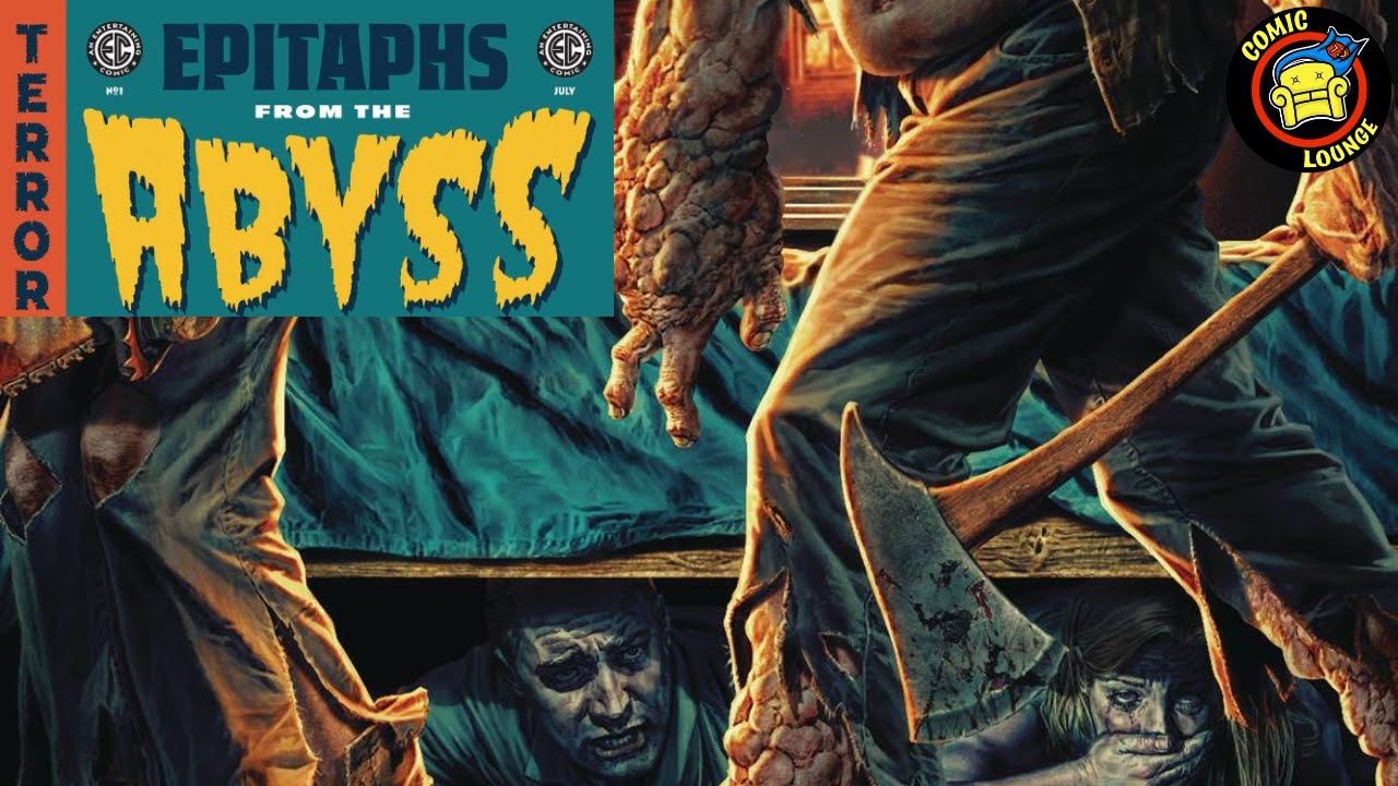 Epitaphs From The Abyss #1 | EC Comics Triumphant Return With A-List Talent Courtesy Of Oni Comics