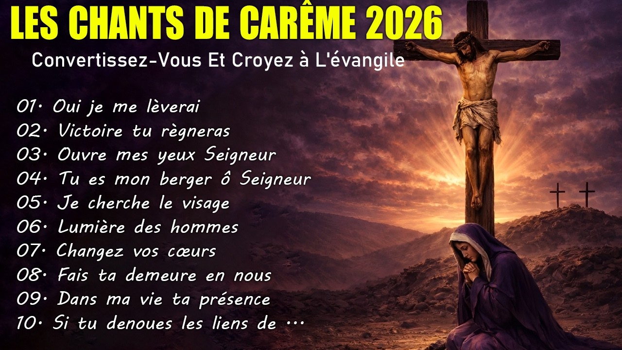 LES CHANTS DE CARÊME 2026
