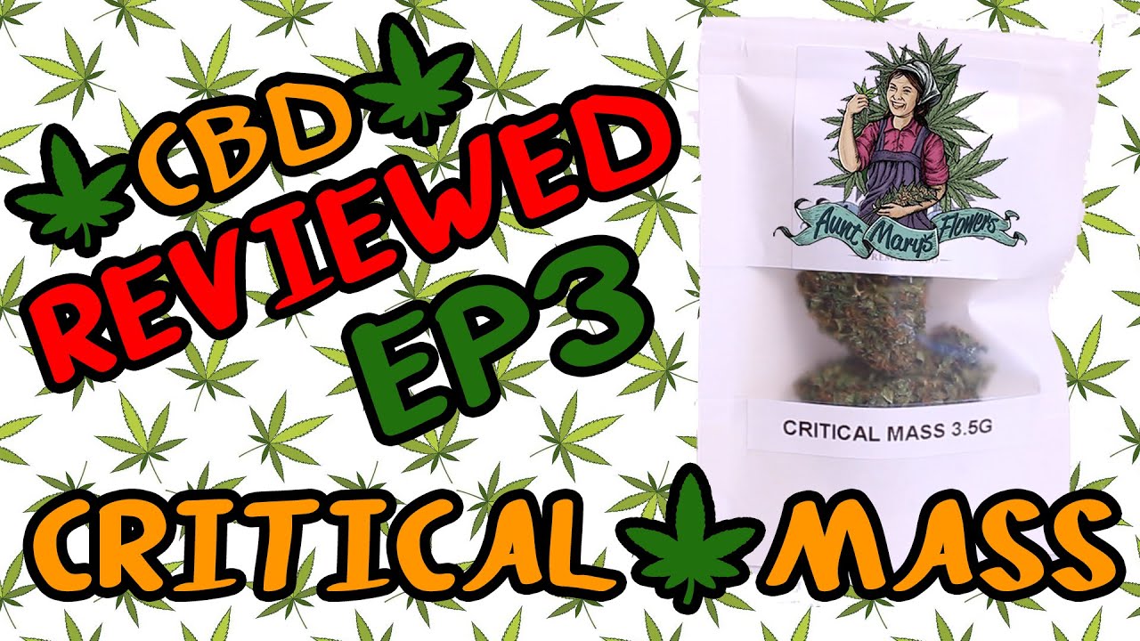 Honest Hemp Reviews EP3 - Aunt Mary's CRITICAL MASS