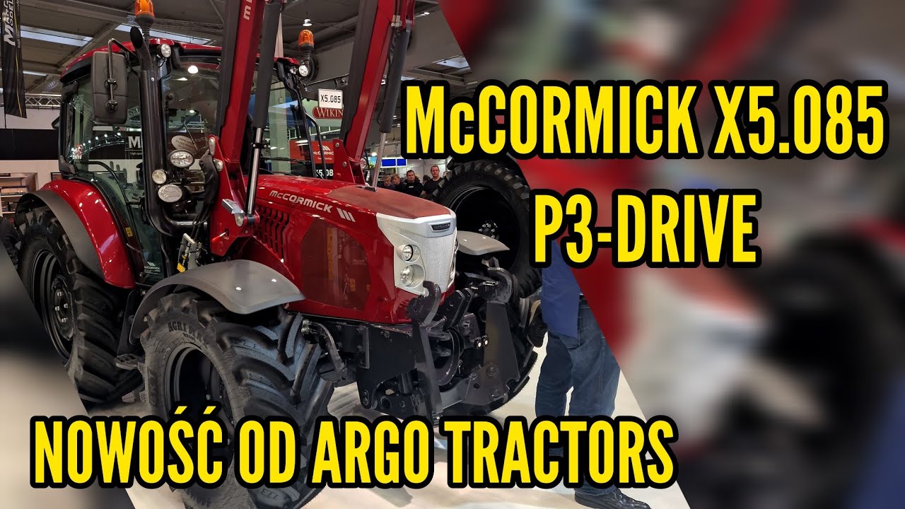 Najlepszy ciągnik do 80KM??? - nowość - McCORMICK X5.085 P3-DRIVE