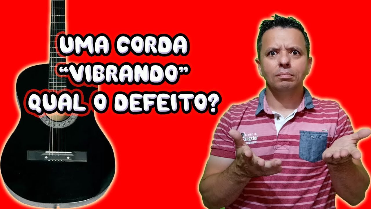 Uma corda do Viol&atilde;o est&aacute; Vibrando Como resolver?