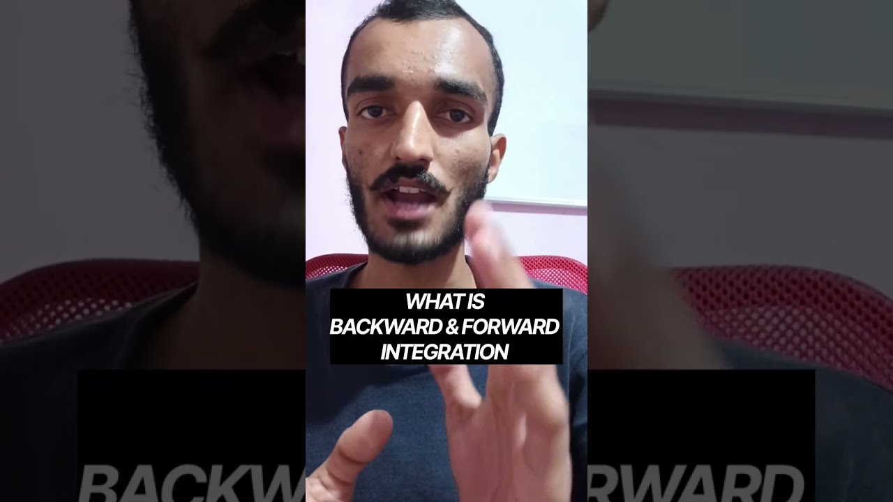 Backward and Forward Integration Explained 