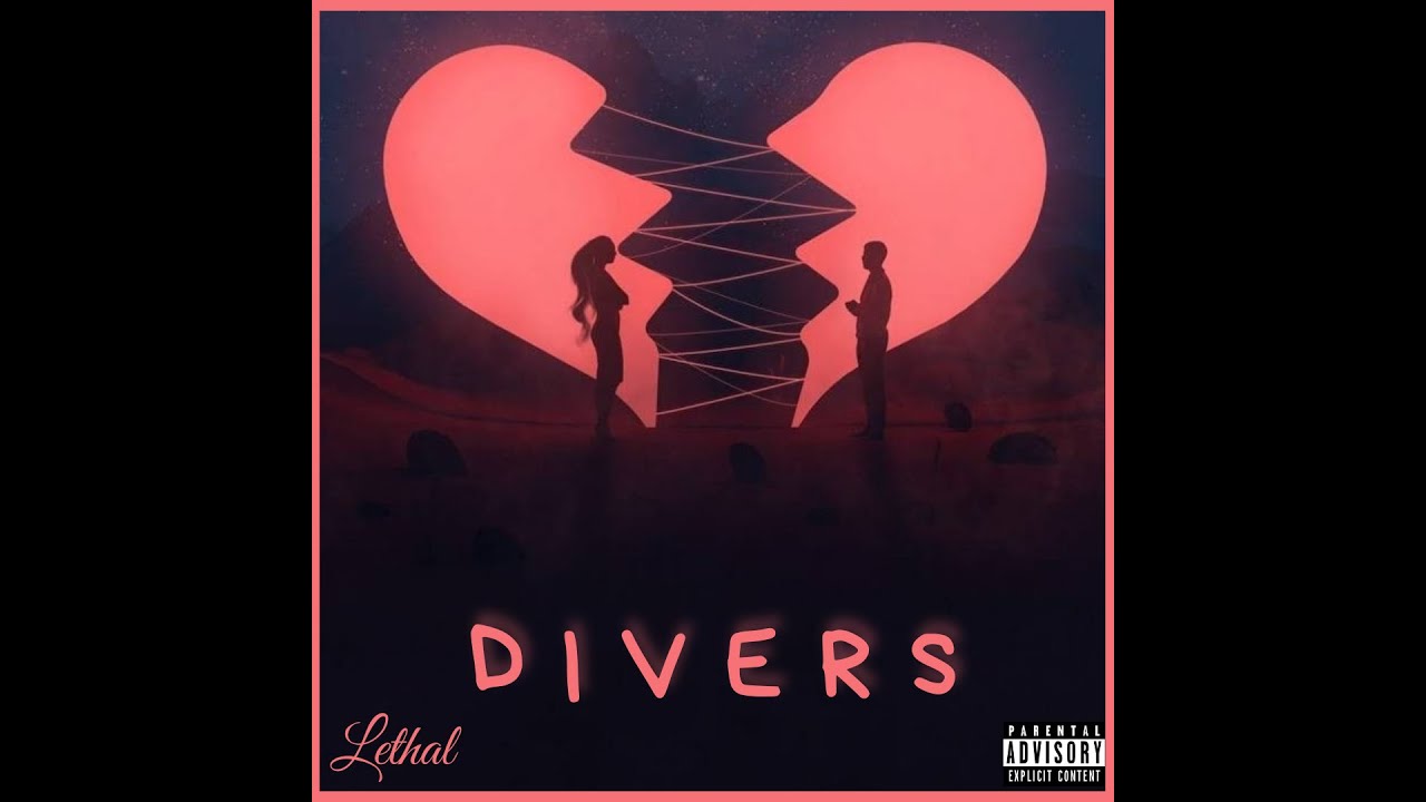Lethal - DIVERS (Visual Video)