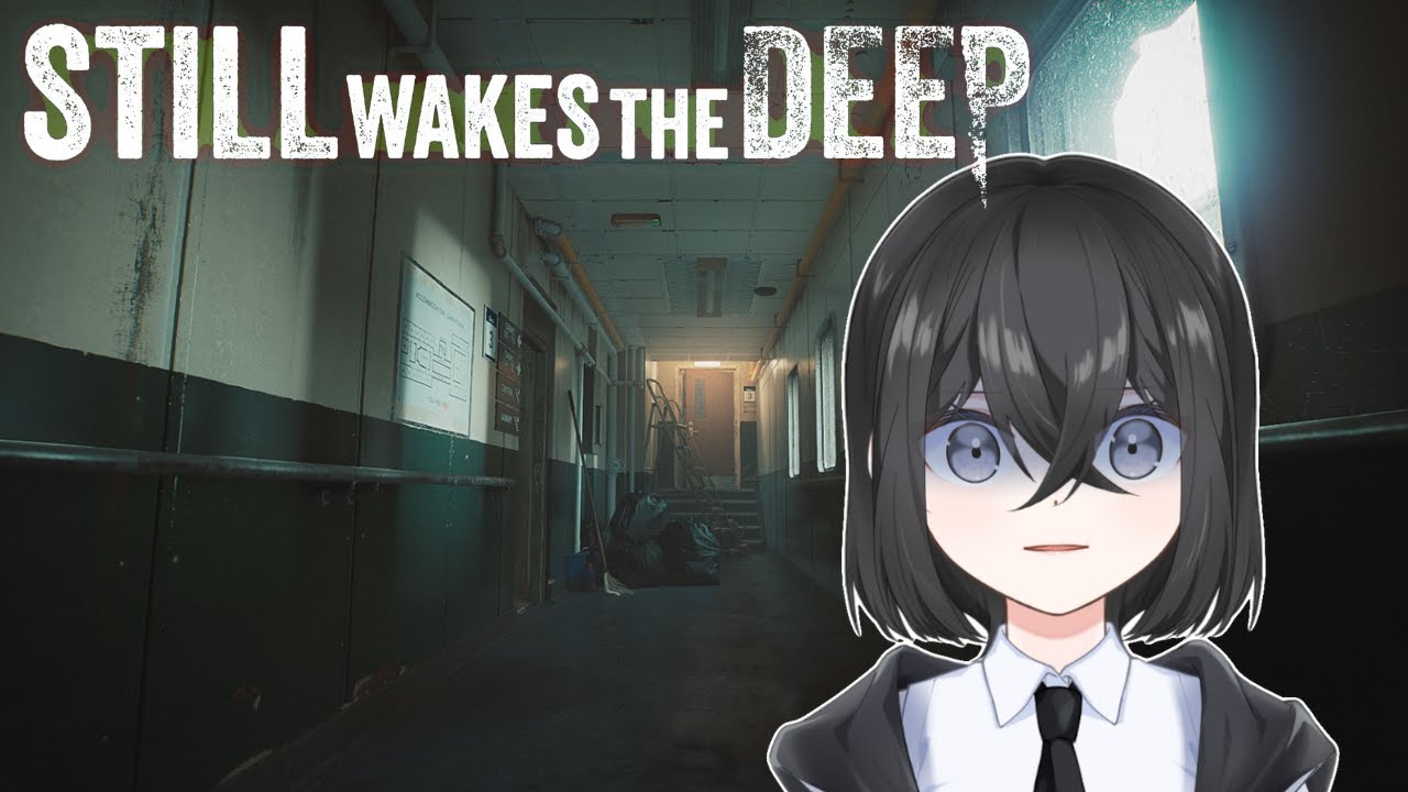 【Still Wakes The Deep】I LOVE OIL RIGS ❤❤❤