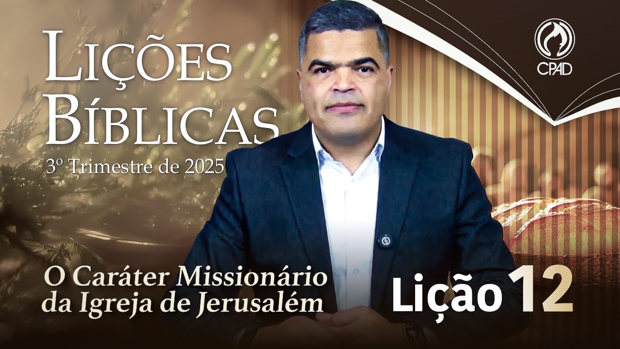 EBD ADULTOS 3&ordm; TRIMESTRE 2025 - LI&Ccedil;&Atilde;O 12
