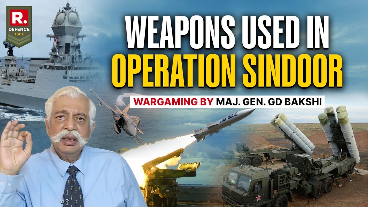 Operation Sindoor: What All Weapons Were Used by Indian Armed Forces? I GD Bakshi's Analysis