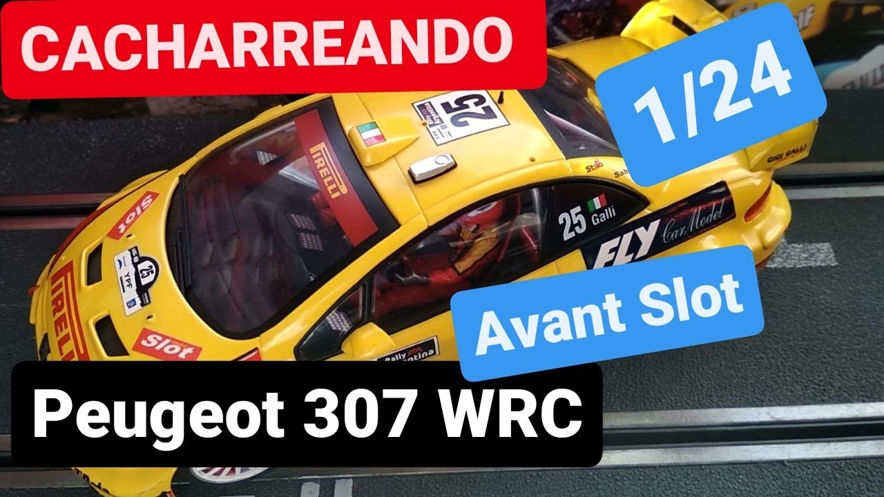 63 - [CACHARREANDO]  Prueba 1/24 Peugeot 307 AVANT SLOT