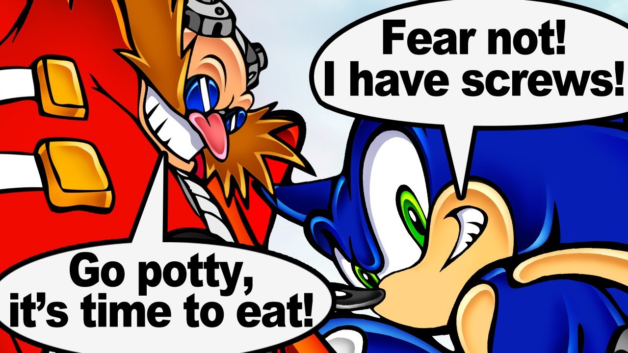 a badly translated fandub of Sonic Adventure - Lost In Translation