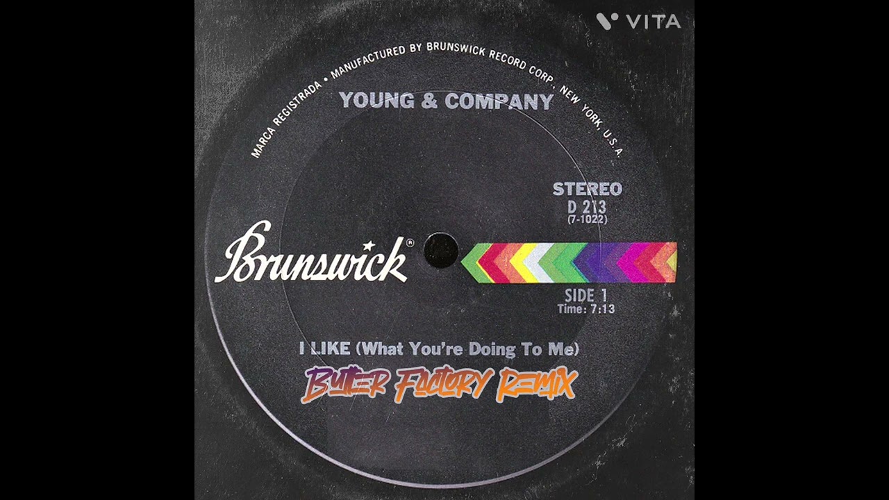 Young & Company - I Like What You're Doing to Me (Butter Factory Remix) https://shorturl.at/984Hi