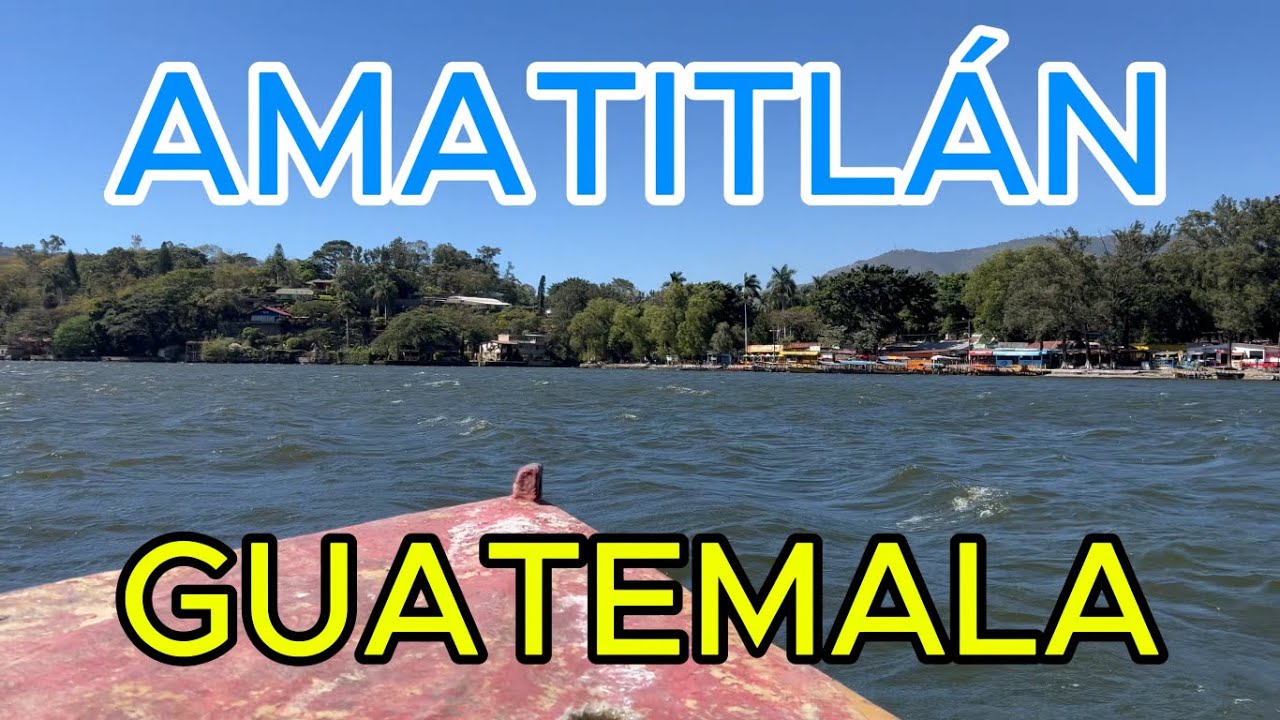 AMATITLAN GUATEMALA