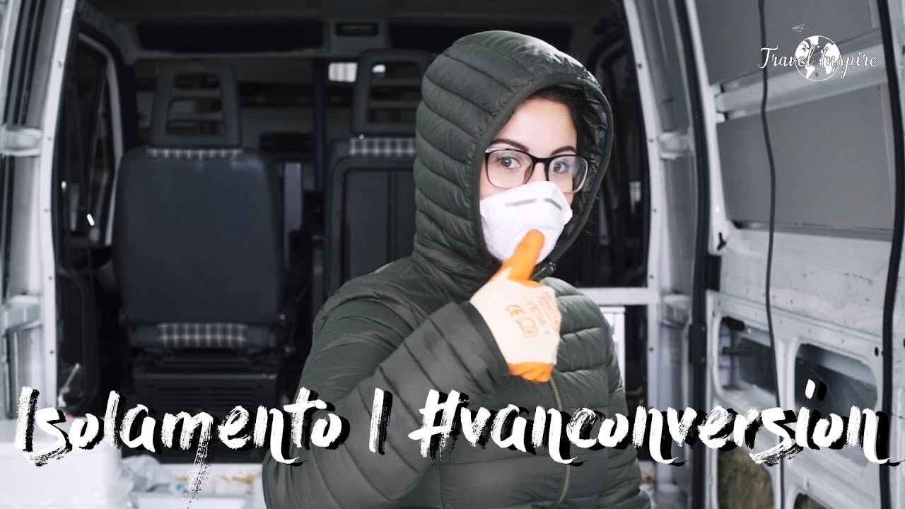 Começámos com o Isolamento! | Transformação de Autocaravana/Van/Motorhome