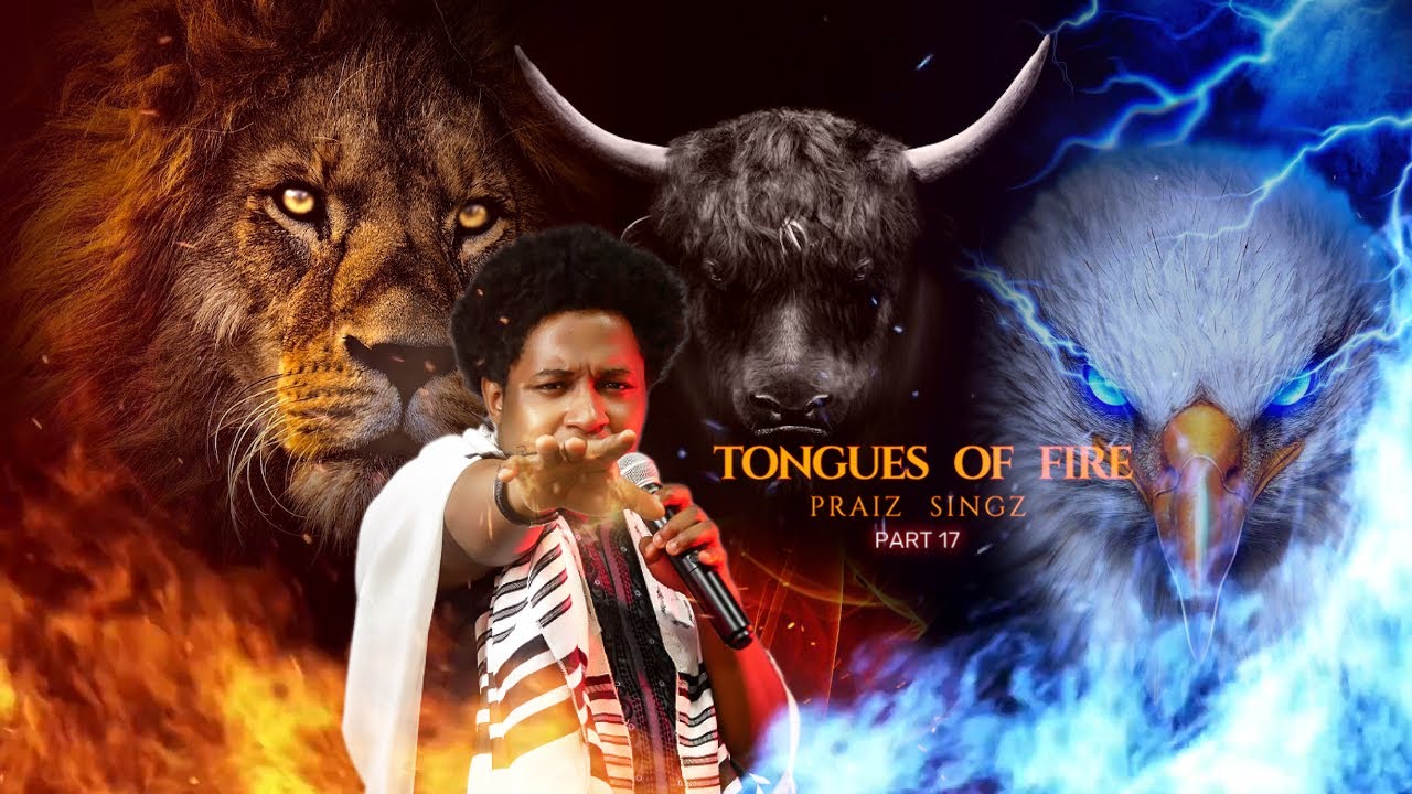 Praiz Singz - Tongues of Fire Pt. 17 | Ascension Prayer | Intensive 30 Minutes Prayer Charge