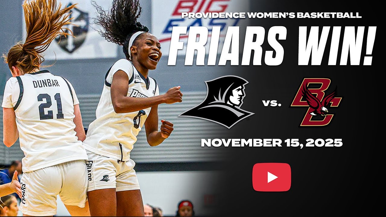 Dunbar & Gueye Power Friars To Win Over Boston College - HIGHLIGHTS