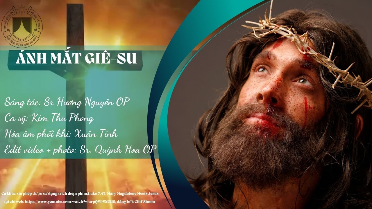 ÁNH MẮT GIÊSU || St. Sr. Hương Nguyên OP || Tb. Kim Thu Phong