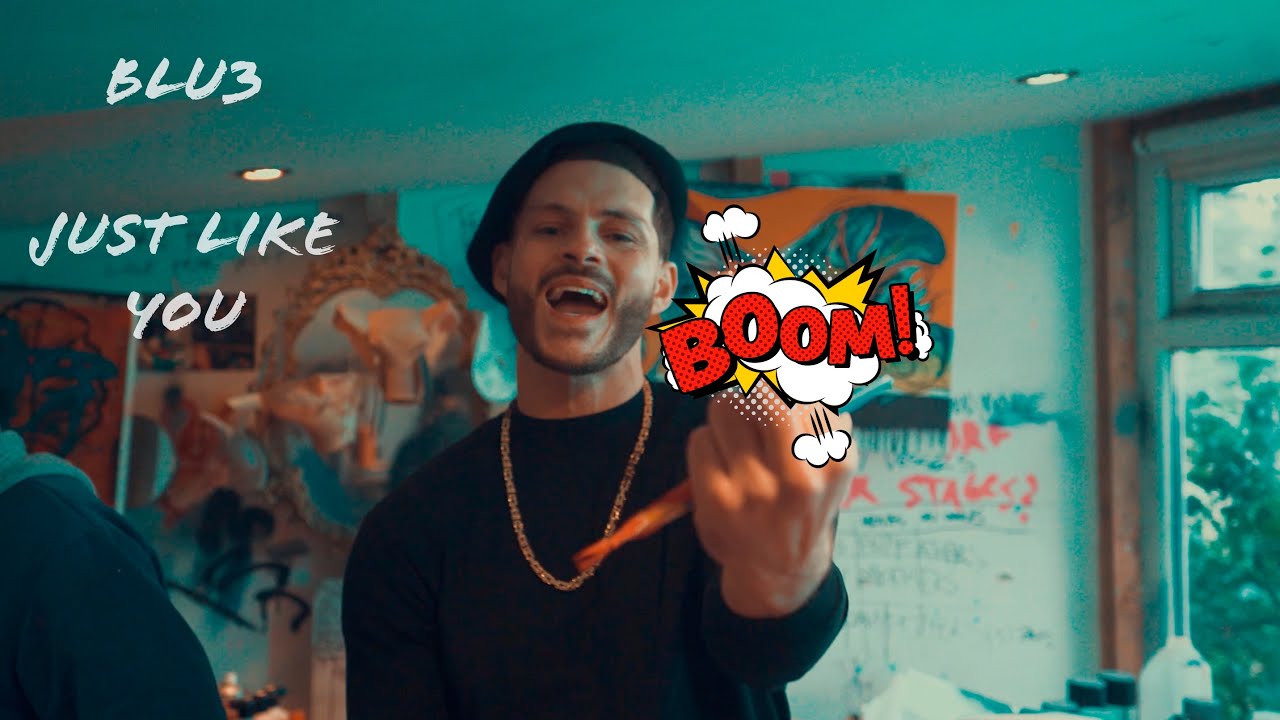 Blu3 - just like you (prod by comma Dee)