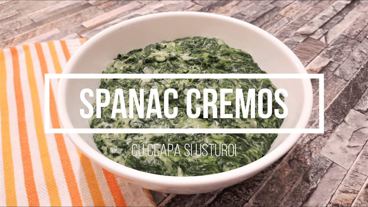 Spanac Cremos cu Ceapa si Usturoi | Spanac cu Lapte | Reteta de Spanac