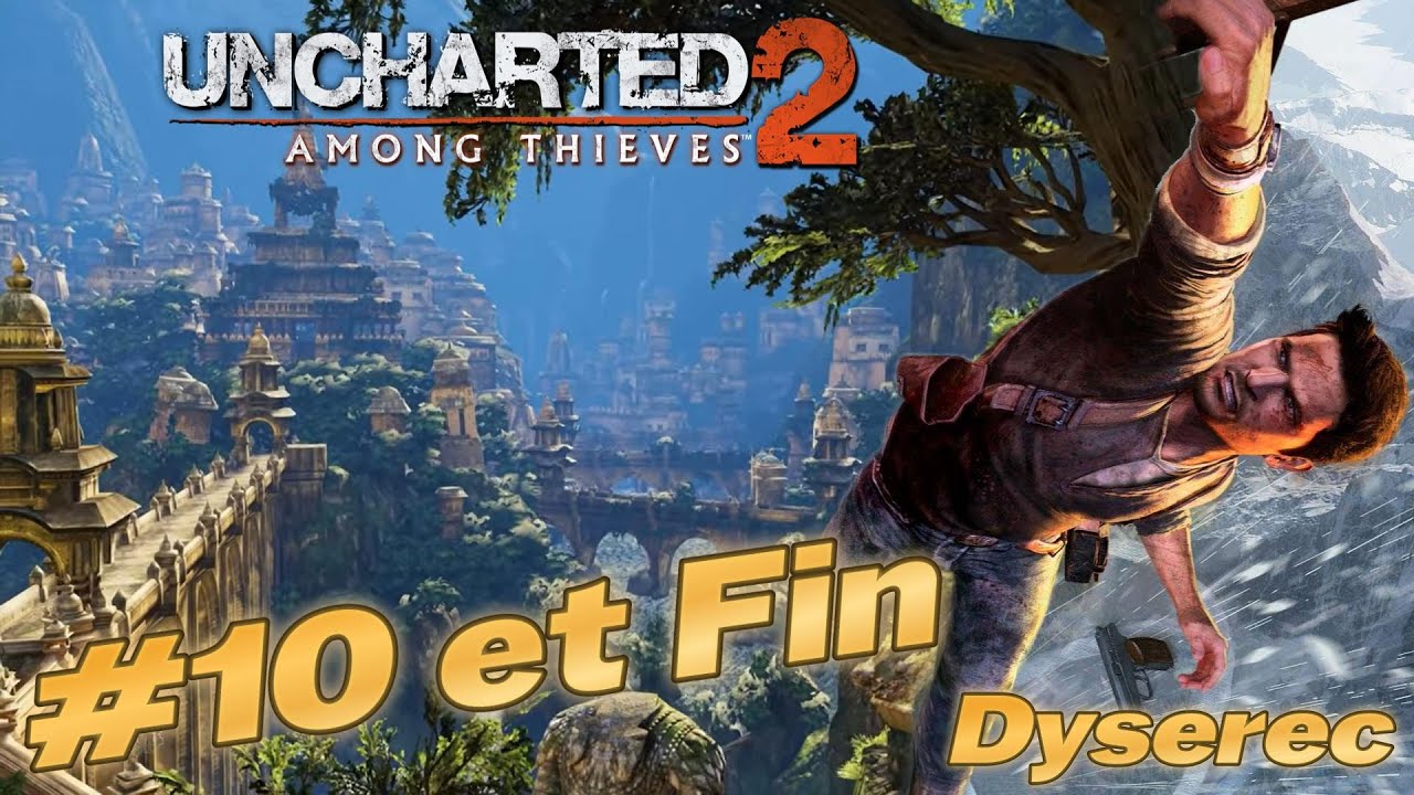 Uncharted 2 Remastered PS4 Episode 10 et fin FR - À mort Lazarevich !