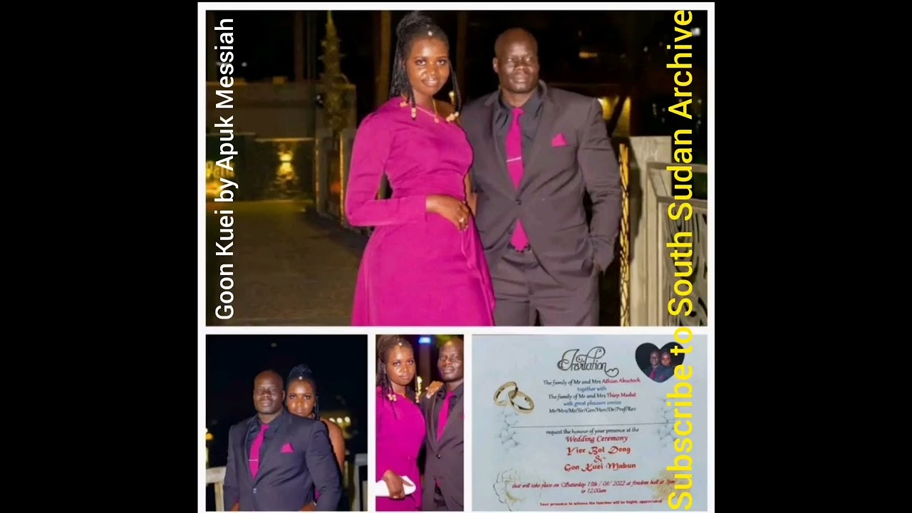 Gon Kuei Thiep and Yier Bol Deng wedding song by Apuk Messiah (latest audio) South Sudan Music 🎶2022