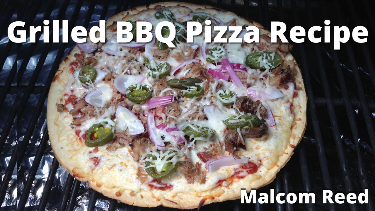 Grilled BBQ Pizza | How To Grill a Pulled Pork Barbecue Pizza with Malcom Reed HowToBBQRight