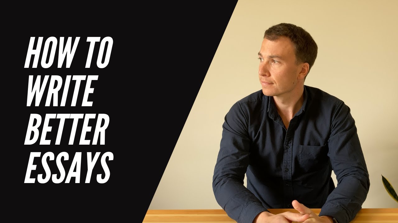 How to write better essays | GAMSAT Section Two