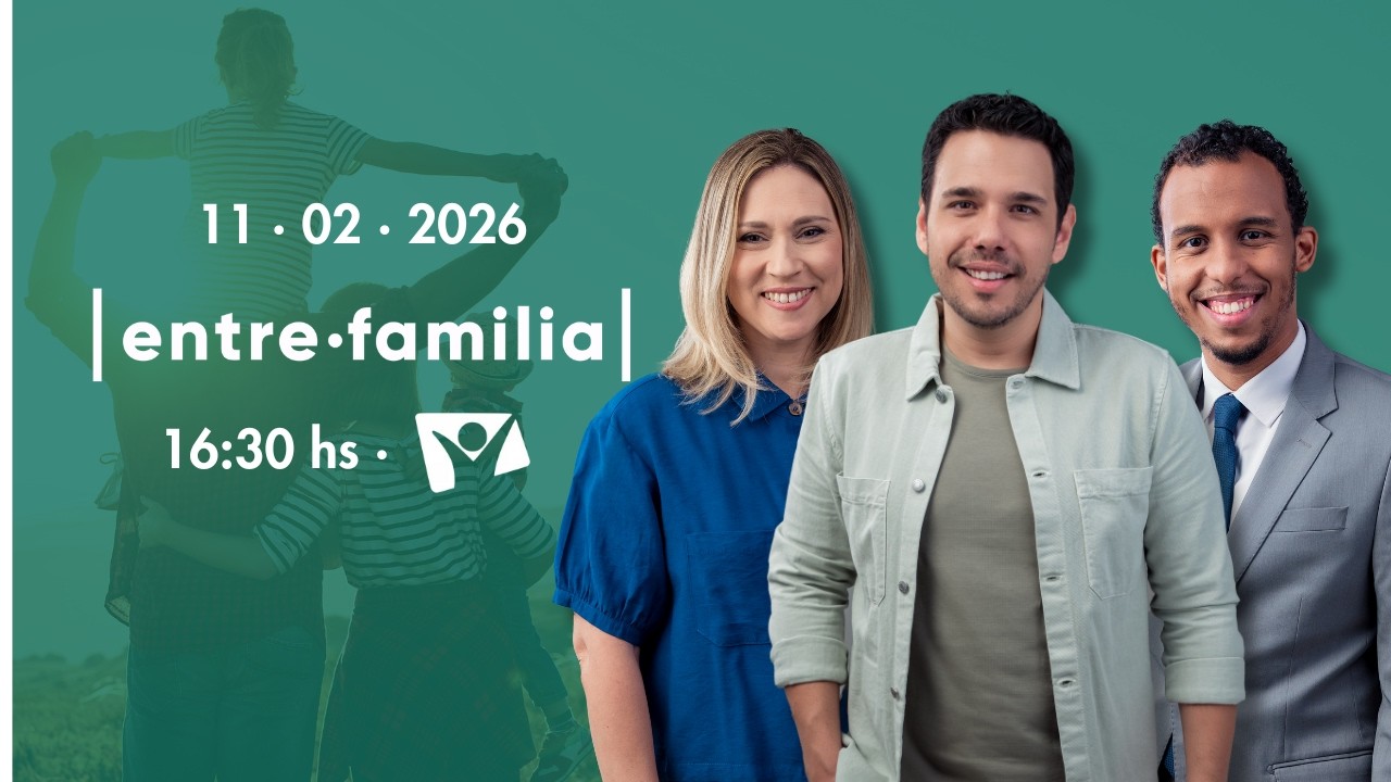 Entre Familia - 11/02/2026