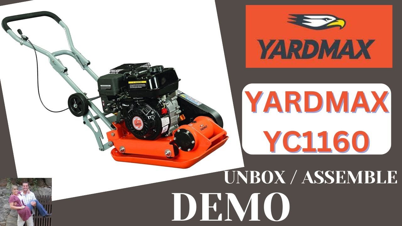 YARDMAX Compaction Force Plate Compactor 6.5HP/196cc Unbox Assemble & Demo #diy #how #howto