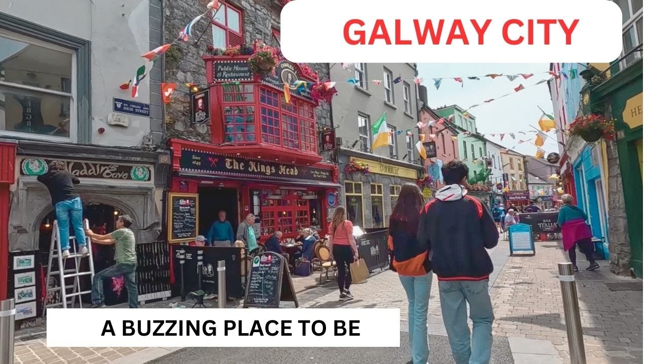 GALWAY CITY IS A BUZZING PLACE.