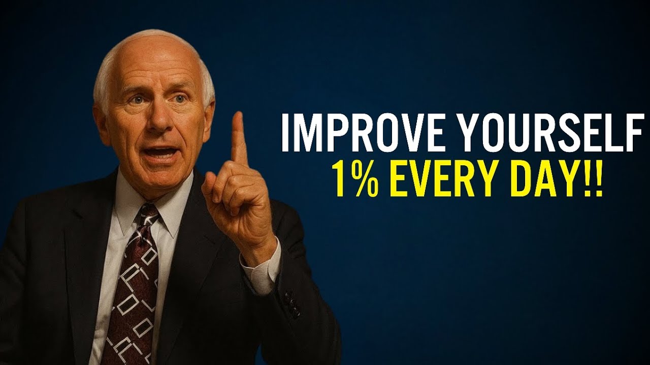 Improve Yourself 1% Every Day | Jim Rohn Motivation