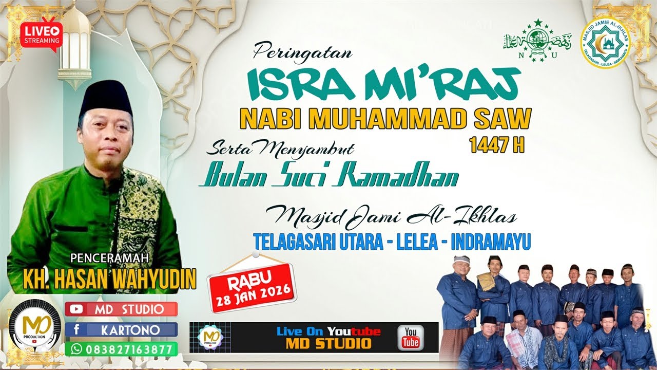 🔴 LIVE ISRA MI'RAJ & MENYAMBUT BULAN SUCI RAMADHAN||RABU 28 JAN 2026 || TELGASARI UTARA - LELEA - IM