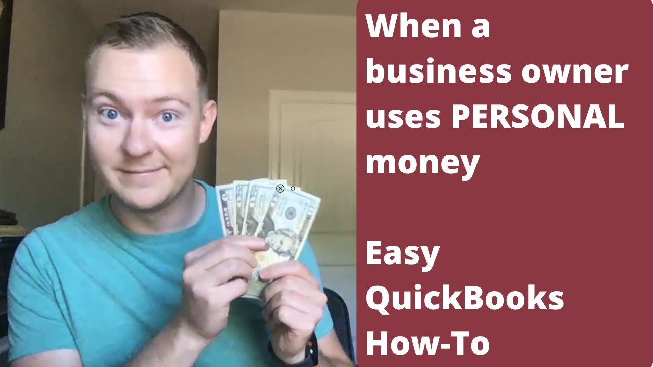 Владелец бизнеса оплачивает расходы ЛИЧНЫМИ деньгами — QB How To