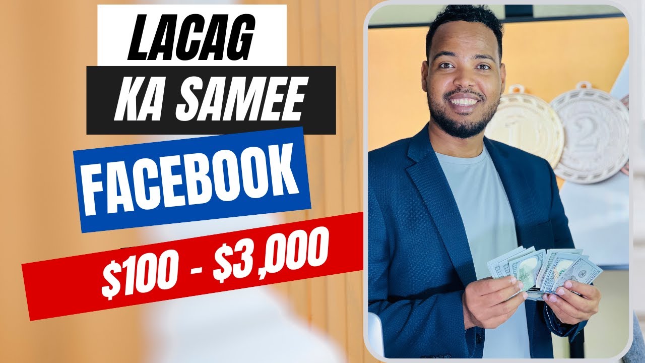 FACEBOOK Profile sidee lacag looga sameeyaa? SOMALIA