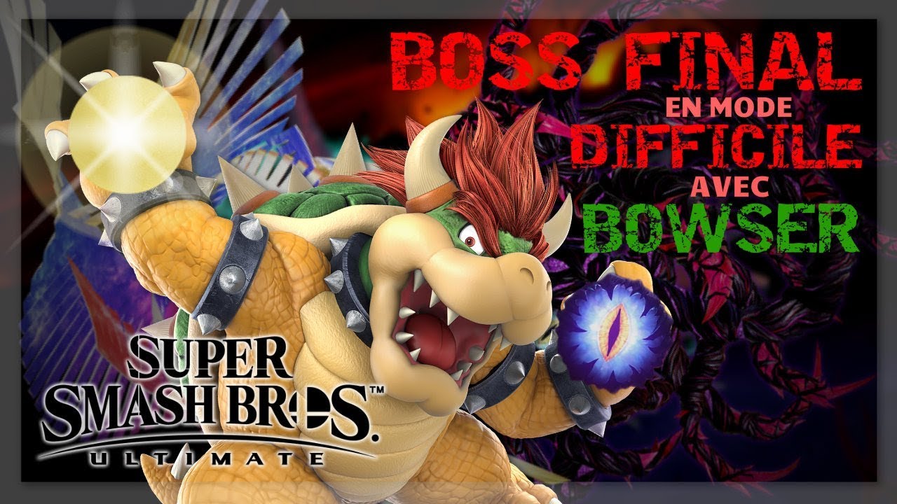 BOSS FINAL EN MODE DIFFICILE AVEC BOWSER (+Dialogues) - Super Smash Bros Ultimate FR