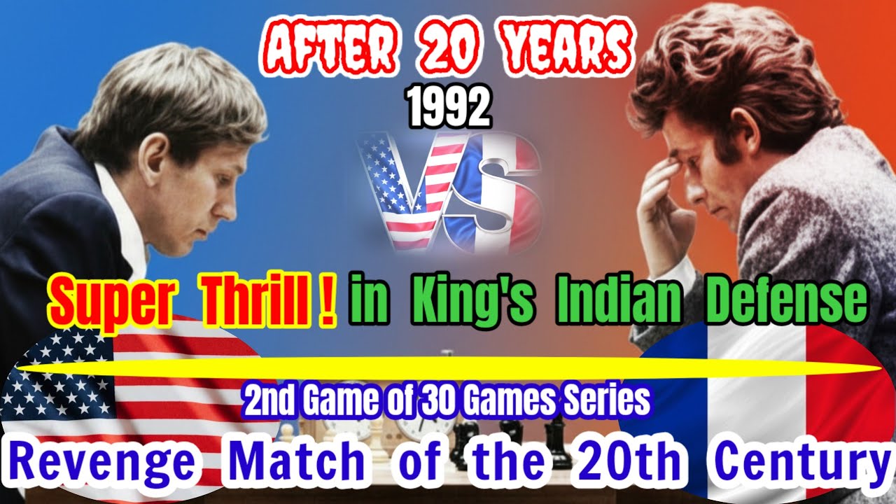 Bobby Fischer vs Boris V Spassky | Draws Spassky in King's Indian Thriller! 2nd of 30 Games | 1992