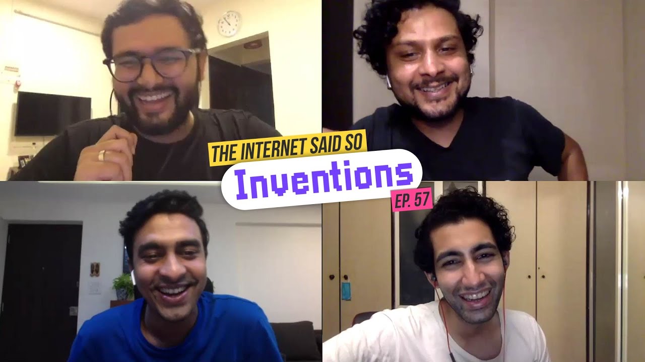 The Internet Said So | EP 57 | Inventions