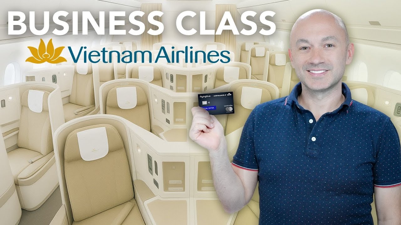 Vietnam Airlines Business Class | SFO-SGN