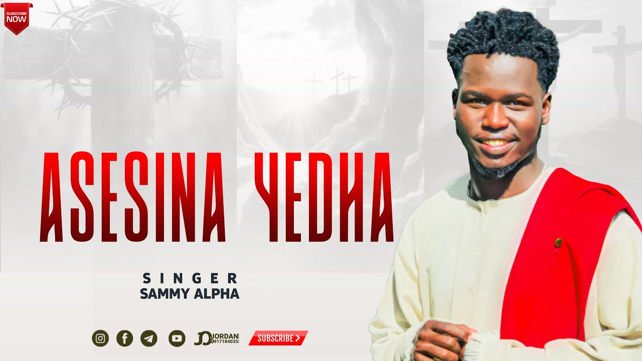 Burji/Oromo Gospel song IIASESINA YEDHA II Sammy AlphaII Official Video|| feat mercy,john and betel