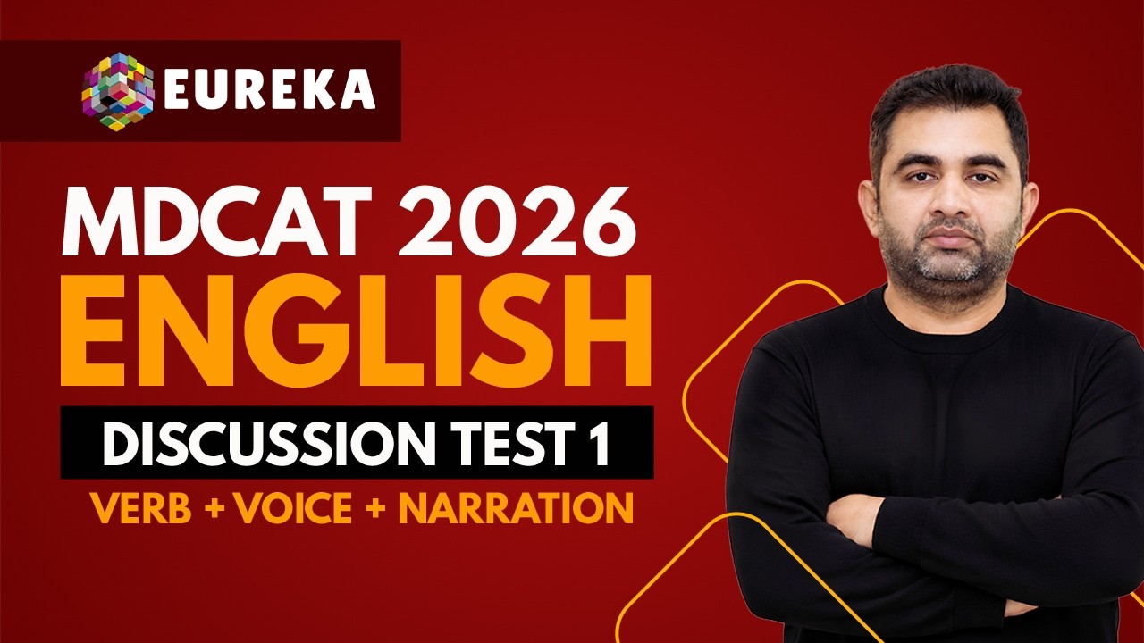 30-DAY FREE MDCAT TEST SESSION | DISCUSSION ENGLISH TEST 1 | MDCAT 2026 | EUREKA ACADEMIA