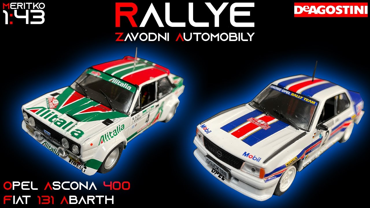 OPEL ASCONA 400 + FIAT 131 ABARTH MODELY 1:43 RALLYE ZÁVODNÍ AUTOMOBILY  DeAgostini