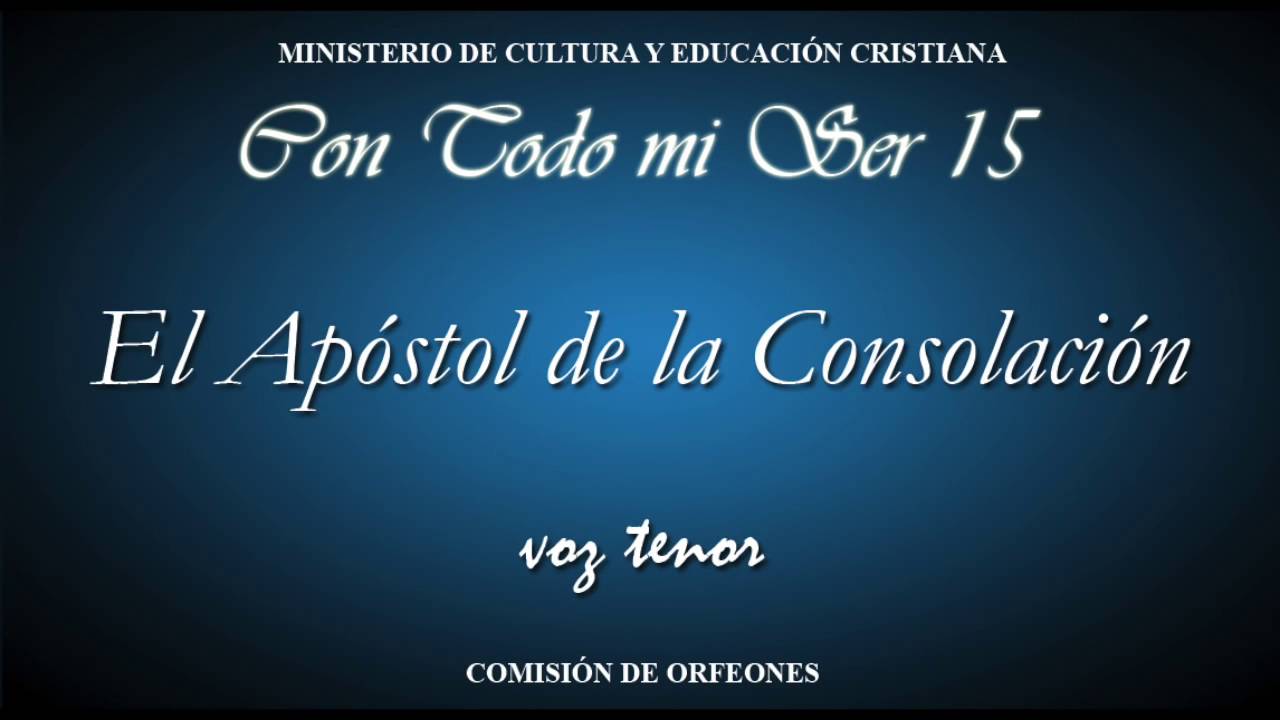 El Apóstol de la Consolación TENOR