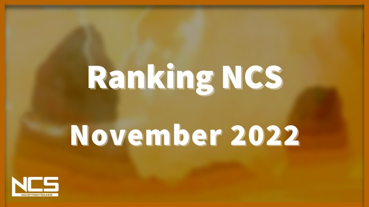 Ranking Every NCS Song In November 2022