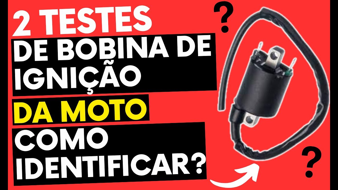 Como testar BOBINA DE IGNIÇÃO da MOTO - Teste Simples e Prático
