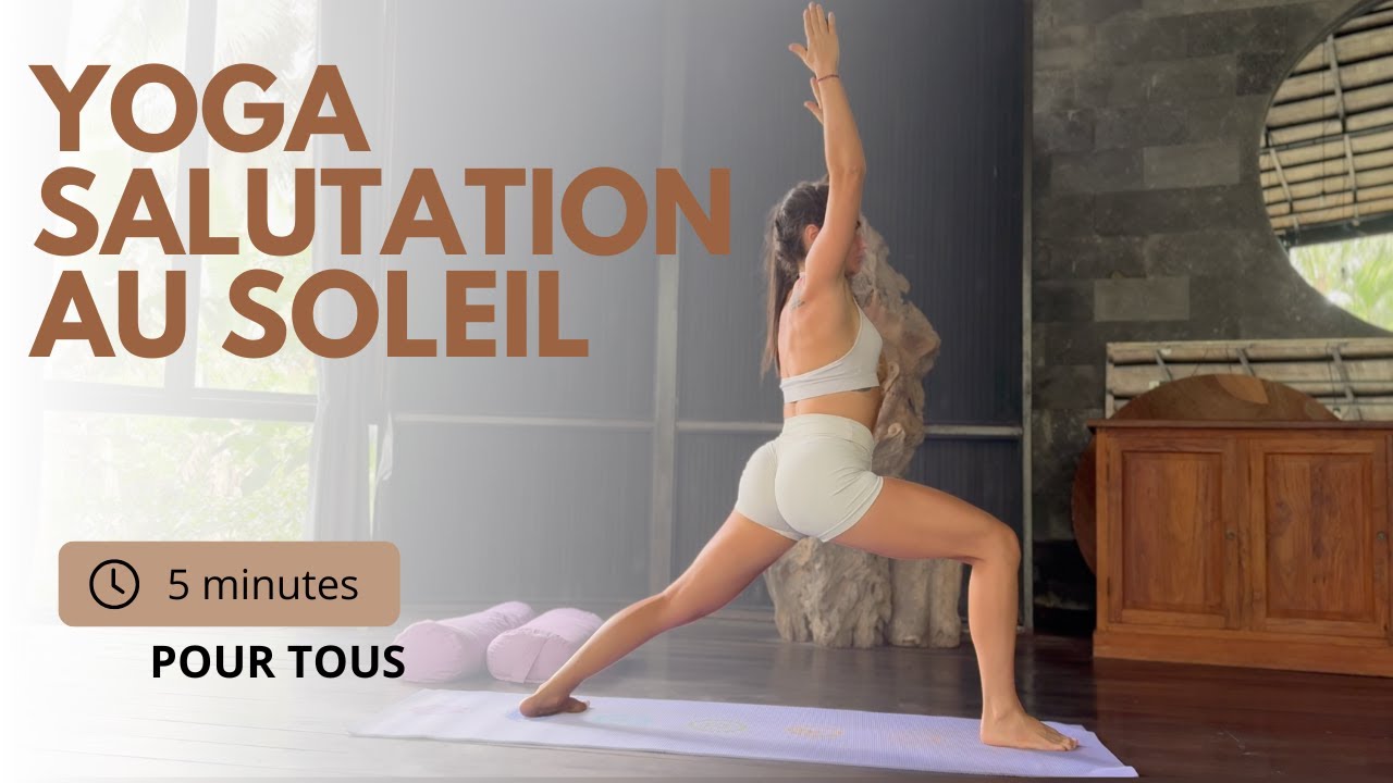 Salutation au Soleil A & B expliquées (débutants & avancés)