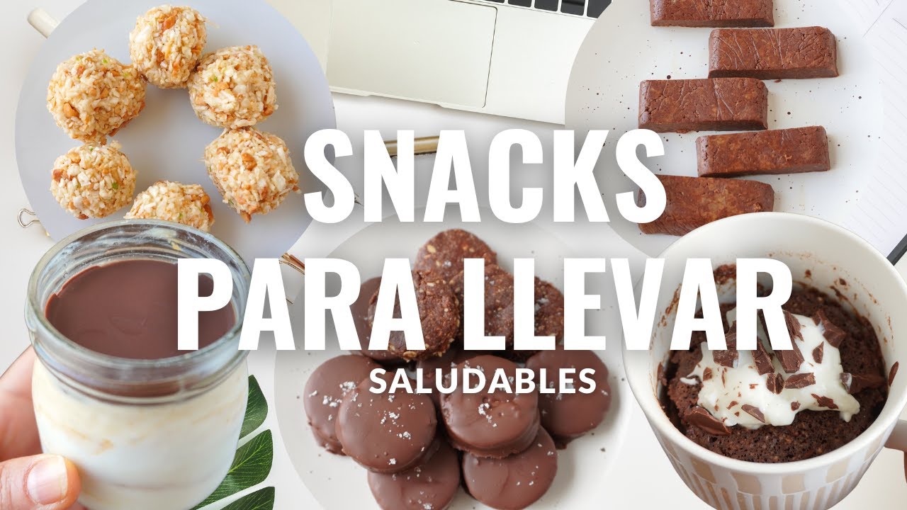 Snacks Saludables para Llevar al Trabajo o Escuela | Listos en poco minutos.