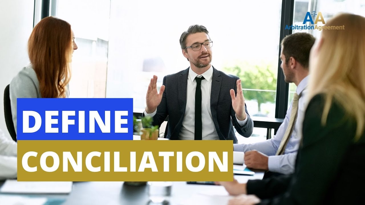 Define Conciliation | Understand with Easy Video