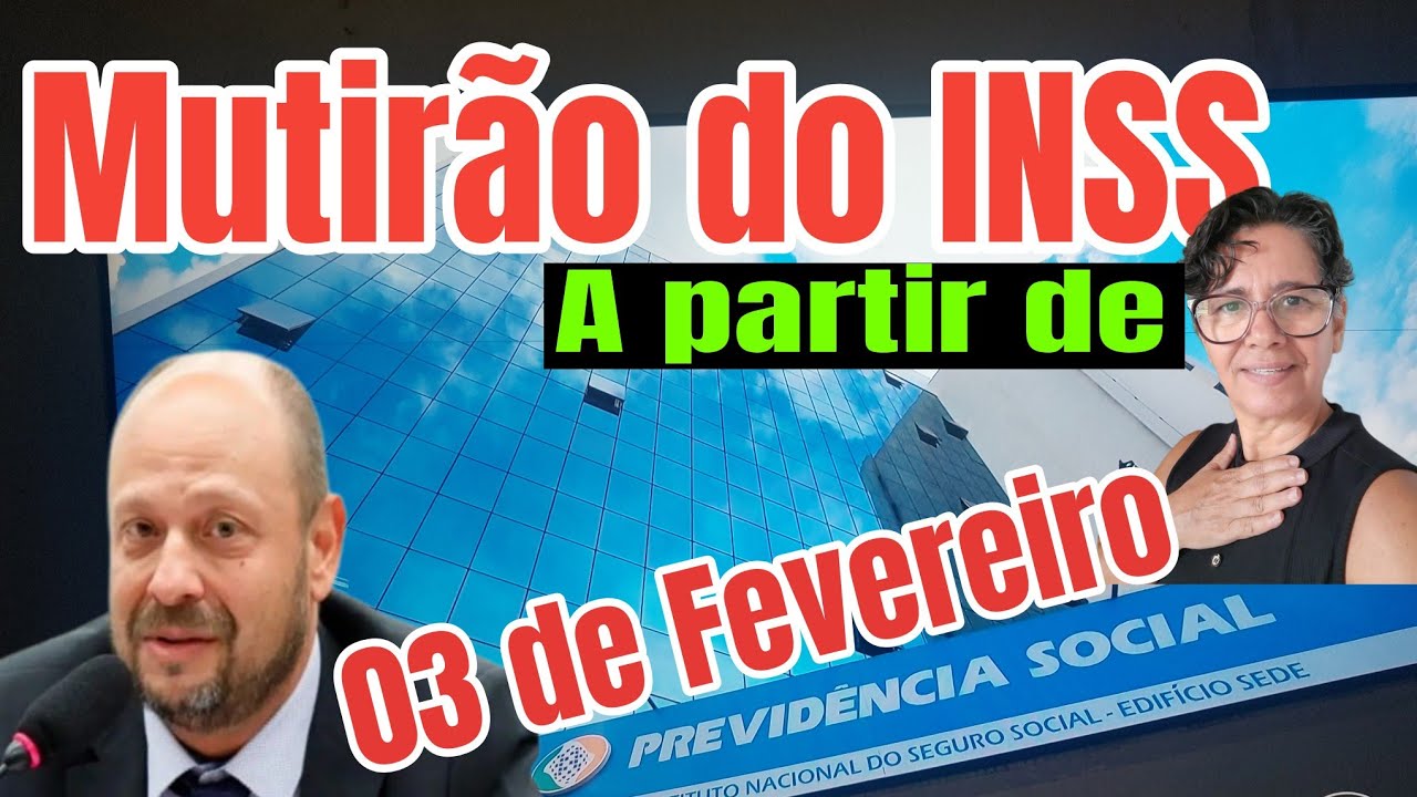 MUTIRÃO EM FEVEREIRO 2026 INSS/PGB