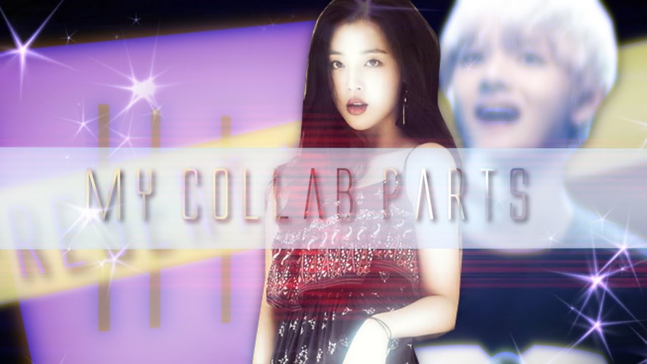 My collab parts &hearts; #1