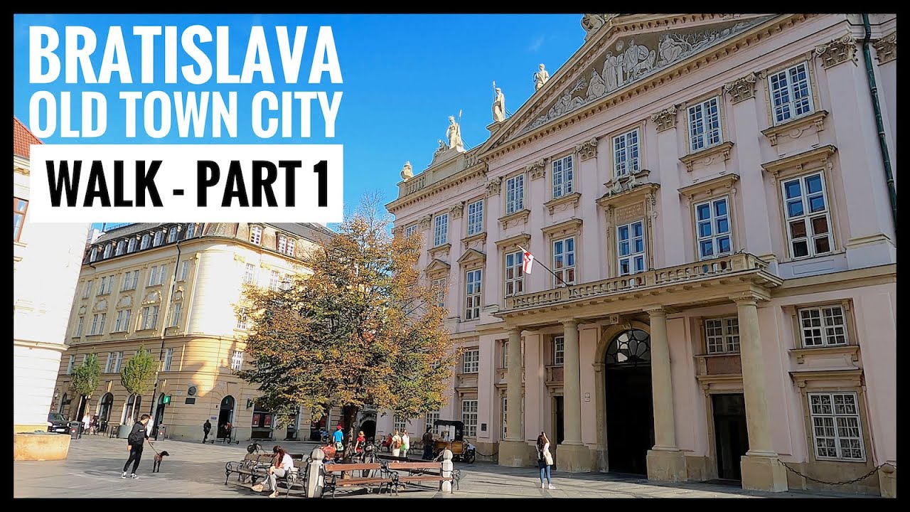 Bratislava 'Old town' City Walk - Part 1 Slovakia