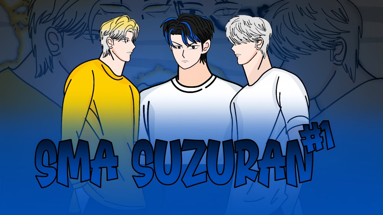SMA SUZURAN-PART1