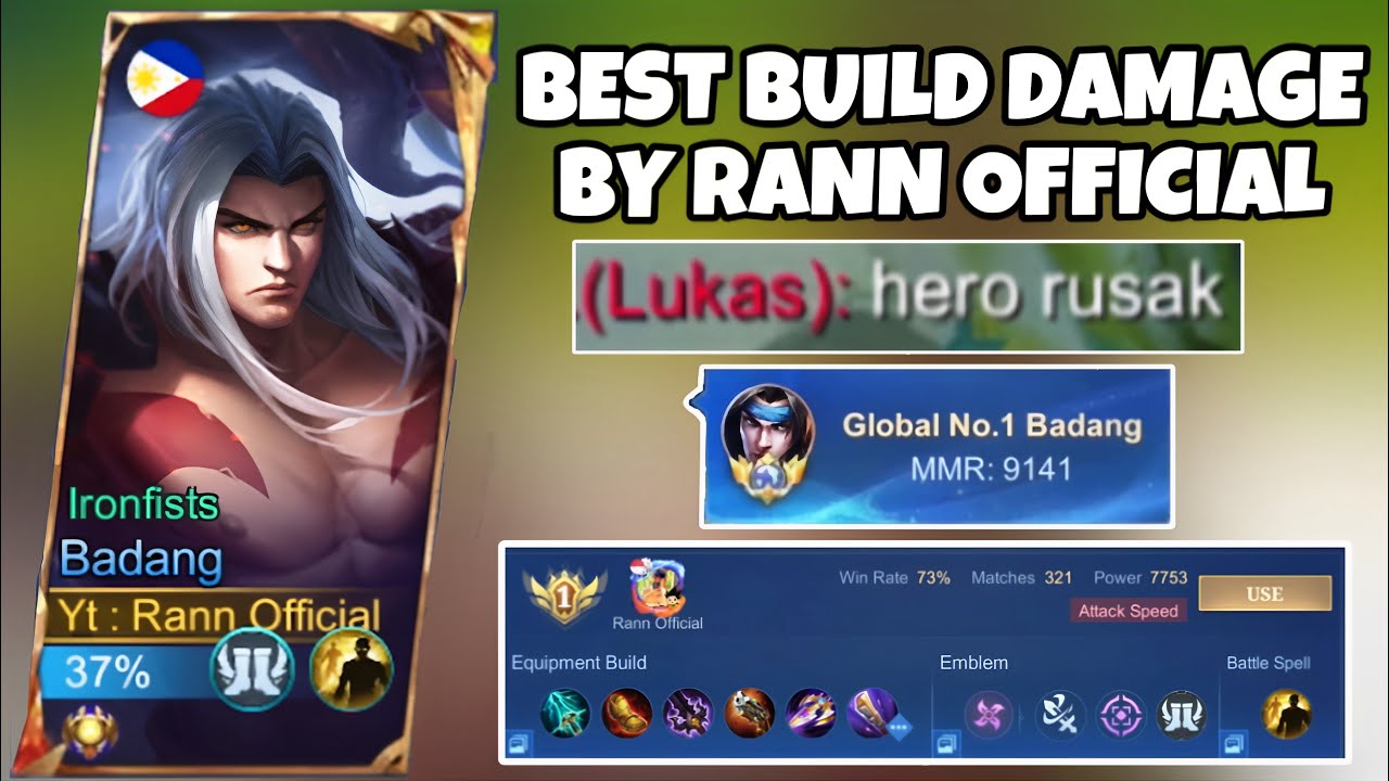 FULL DAMAGE BUILD GLOBAL 1 BADANG RANN OFFICIAL | MOBILE LEGEND!!!