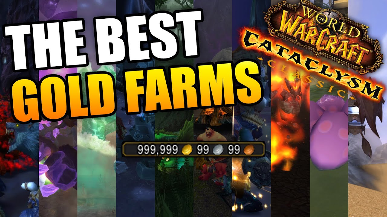 Top 10 BEST Gold Farms in Cataclysm Classic WoW